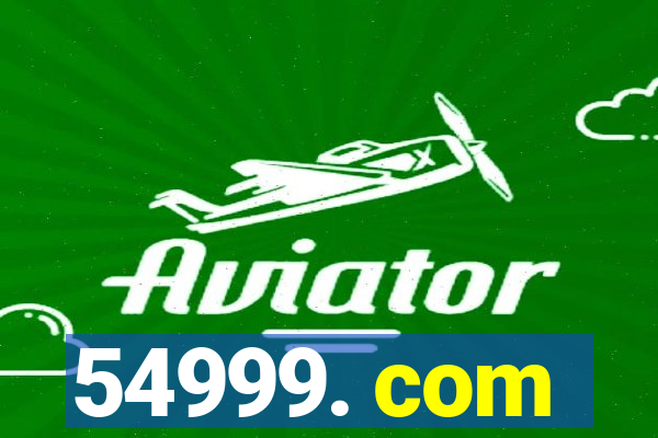 54999. com